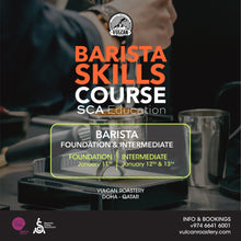 Load image into Gallery viewer, SCA BARISTA SKILLS - FOUNDATION & INTERMEDIATE - January 11th, 12th & 13th
