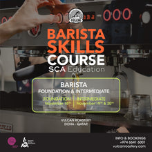 Load image into Gallery viewer, SCA BARISTA SKILLS - FOUNDATION & INTERMEDIATE - November 18,19,20