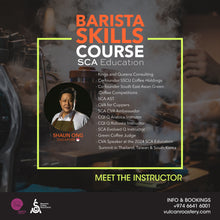 Load image into Gallery viewer, SCA BARISTA SKILLS - FOUNDATION & INTERMEDIATE - November 18,19,20