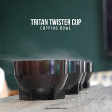 Load image into Gallery viewer, TRITAN TWISTER CUP - CUPPING BOWL