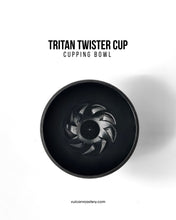 Load image into Gallery viewer, TRITAN TWISTER CUP - CUPPING BOWL