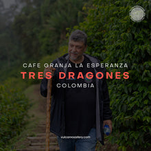 Load image into Gallery viewer, TRES DRAGONES - CAFE GRANJA LA ESPERANZA - COLOMBIA
