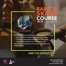 Load image into Gallery viewer, SCA BARISTA SKILLS - FOUNDATION &amp; INTERMEDIATE - January 11th, 12th &amp; 13th
